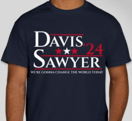 Davis/Sawyer Presidential Tee